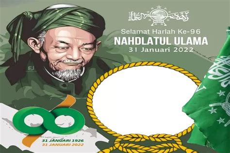 5 Ucapan Selamat Harlah NU Ke 96 Tahun 2022 Dengan Kata Mutiara KH