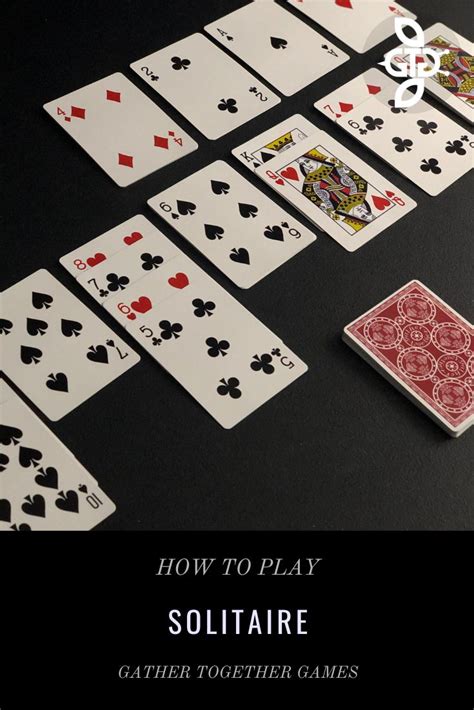 How To Play Solitaire Card Game | Playing solitaire, Solitaire card ...