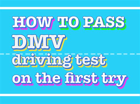 How To Pass Dmv Driving Test On The First Try Driver