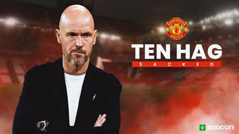 Official Man Utd Announce Ten Hag Sacking