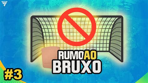 Proibido Tomar Gol Nesse Desafio Rumo Ao Bruxo Ep Eafc