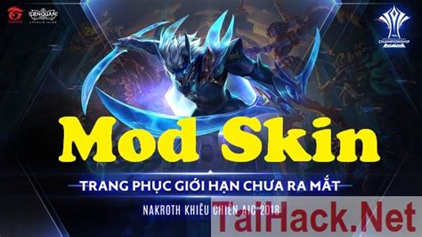 Mod Skin Liên Quân Mobile NAKROTH Khiêu Chiến AIC Và 13 Tướng Khác