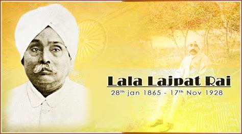 Lala Lajpat Rai Jayanti 2021 Quotes Wishes Images | Lala Lajpat Rai's ...