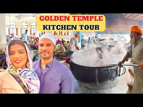 Golden Temple Kitchen Tour Golden Temple Langar Tour World S