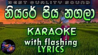 Niyare Piya Nagala Karaoke with Lyrics (Without Voice) Chords - Chordify