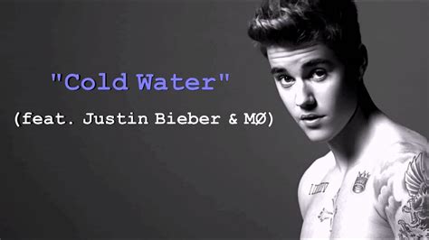 Cold Water Lyrics Major Lazer Ft Justin Bieber MO YouTube