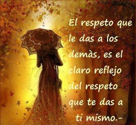 19 best Respeto images on Pinterest | Spanish quotes, Words and ...