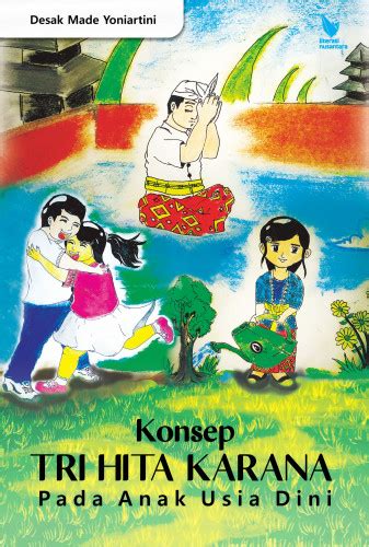 Buku KONSEP TRI HITA KARANA BAGI ANAK USIA DINI Henbuk