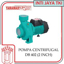 Promo Pompa Centrifugal Sentrifugal Db Hp Yamamax Pro Kota