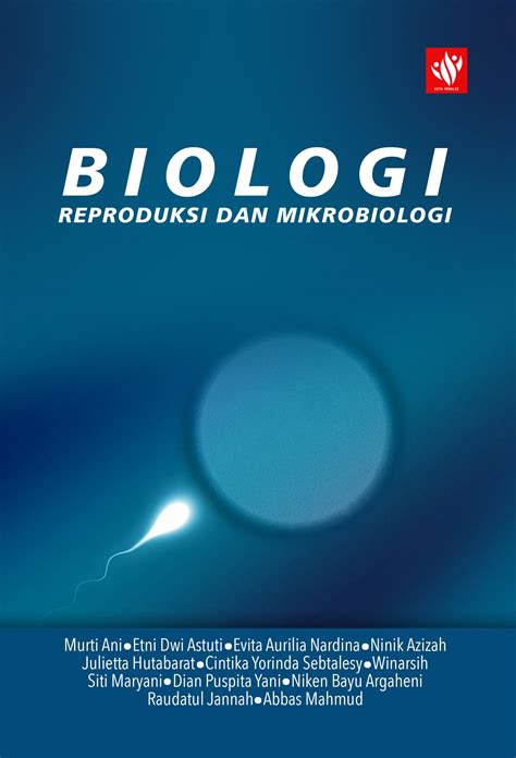 Biologi Reproduksi Dan Mikrobiologi Kita Menulis