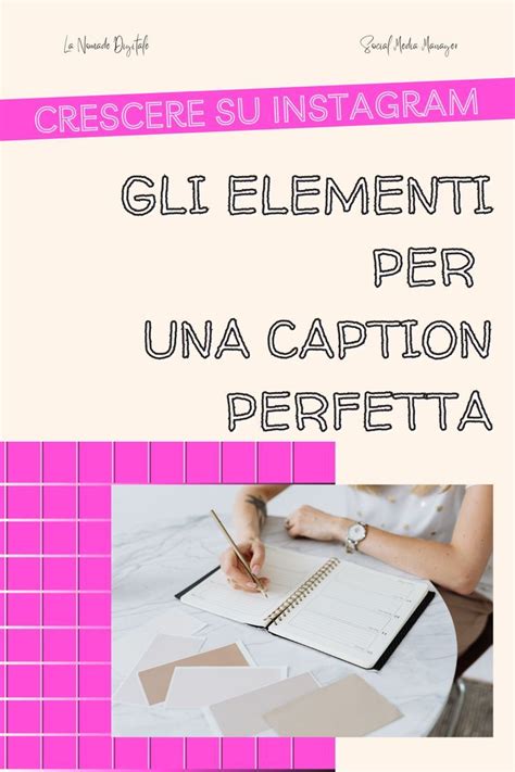 Gli Elementi Per Una Caption Instagram Perfetta Artofit