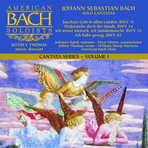 Cantatas Vol I Bach Solo Cantatas - American Bach Soloists