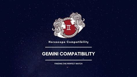 Gemini Compatibility Signs: Finding the Perfect Match