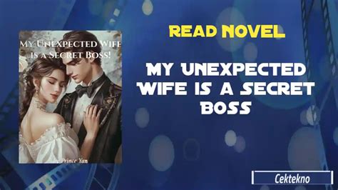 My Unexpected Wife Is A Secret Boss Novel By Mr Yan Read Online En