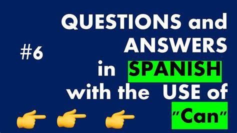 Learn Spanish 👉👉🏼the Use Of Can In Spanish Youtube