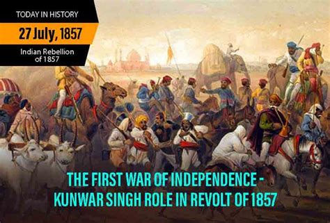 Kunwar Singh and the Revolt of 1857 : IndianHistory