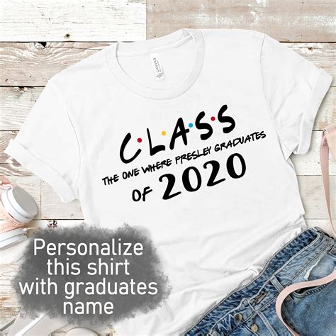 Friends Graduation Shirt Graduation T Senior Shirt Class Etsy