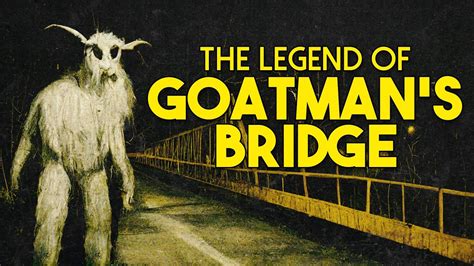 Scared To Death The Legend Of Goatmans Bridge Youtube