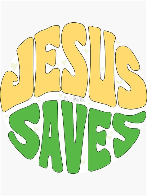 Jesus Saves Sticker Sticker For Sale By Hi Krit Redbubble