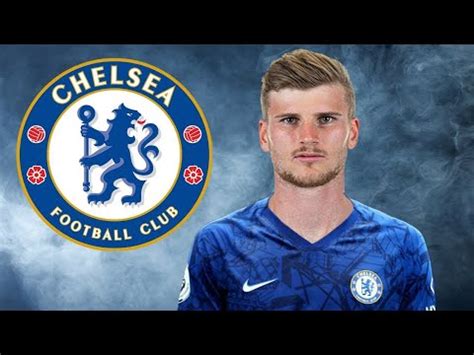 Timo Werner Welcome To Chelsea Goals And Skills Youtube