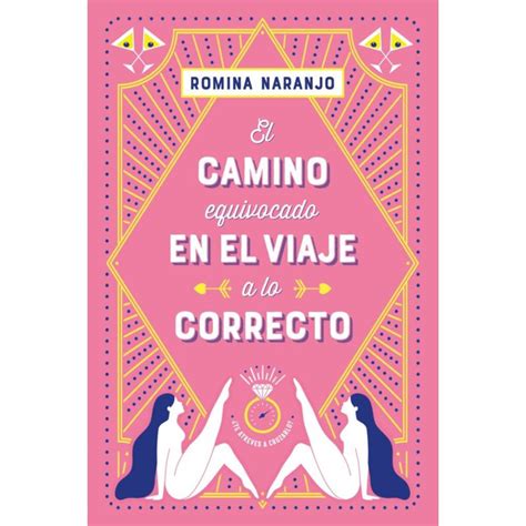 Top10books Libro El Camino Equivocado En El Viaje A Lo Correcto 427