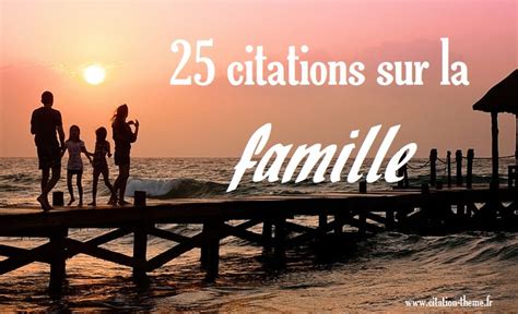 Citations Et Jolies Phrases Sur La Famille Citation Famille Jolie