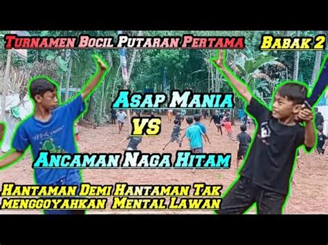 TURNAMEN BOCIL ASAP MANIA Vs ANCAMAN NAGA HITAM Bola Kasti