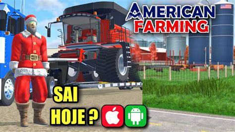 E Hoje American Farming Lan Amento Para Android E Ios Novo Jogo De