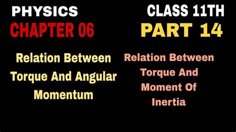 Relation Between Torque And Angular Momentum Relation Between Torque