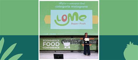 Lome Super Fruit Premiato Come Miglior E Commerce Food Dedicato Alla