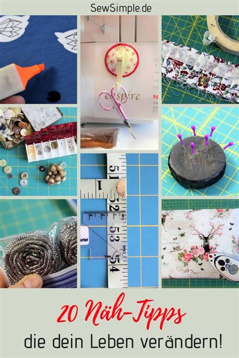 20 Näh Tipps dein Leben verändern kennst du alle Sewing