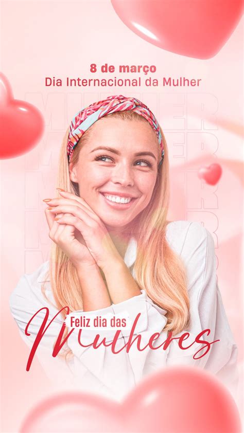 Feliz Dia Das Mulheres 8 De Março Social Media Psd Editável [download