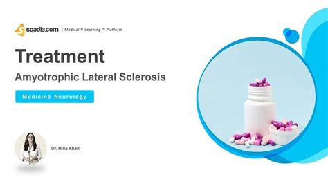 Amyotrophic Lateral Sclerosis - Treatment