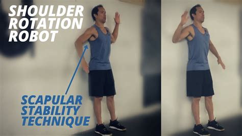 Technique For Scapular Control Stability Shoulder Rotation Robot