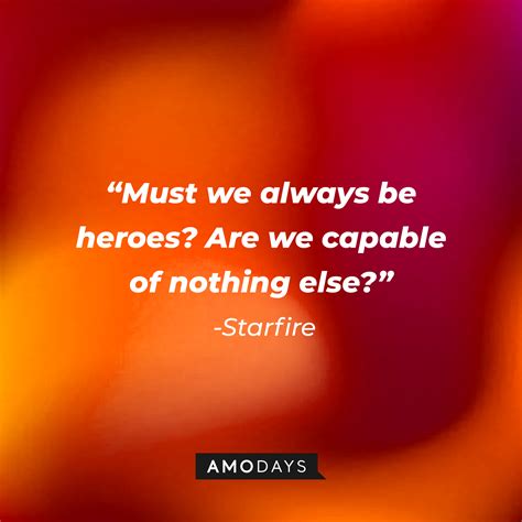 34 Starfire Quotes That Are out of This World