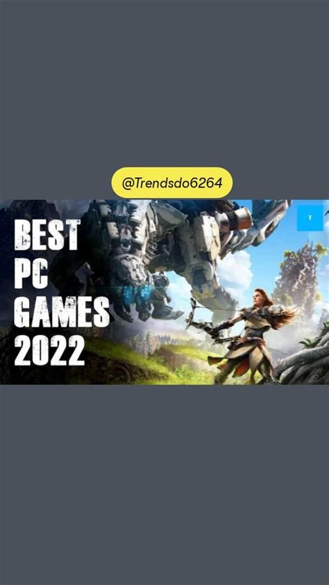 Top 10 Best Pc Games Of 2022 You Must Have To Try At Least Once