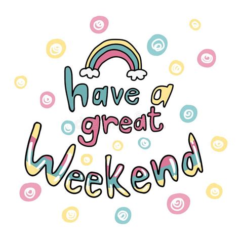 Have A Good Weekend Clipart