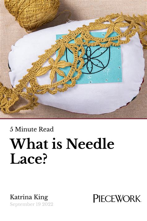 What is Needle Lace? | PieceWork