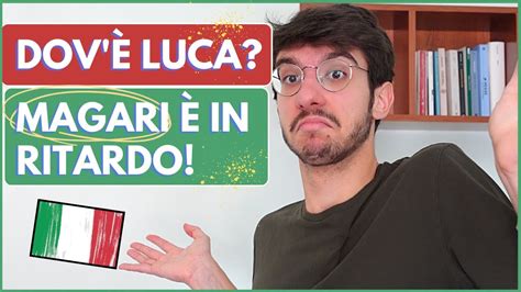 3 Uses Of MAGARI In Italian How To Use MAGARI In Italian YouTube