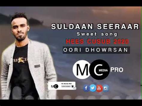 Suldaan Seeraar Hees Cusub Oori Dhowrsan Official