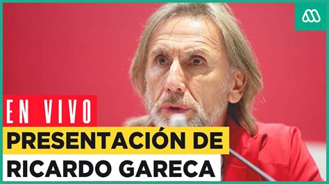 Ricardo Gareca Es Presentado Como El Nuevo T Cnico De La Selecci N