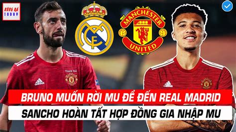 Tin B Ng C C N Ng Bruno Mu N R I Mu Gia Nh P Real Madrid