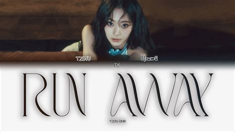 Tzuyu Run Away Color Coded Lyrics