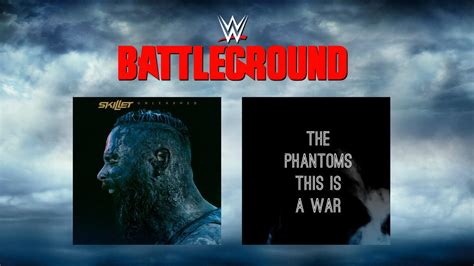 Get The Music Of Wwe Battleground Wwe