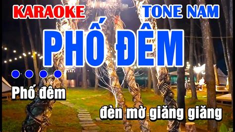 Karaoke Phố Đêm - Tone Nam #karaoketrutinh - YouTube