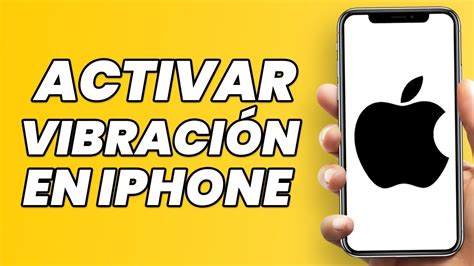 C Mo Activar La Vibraci N En El Iphone Youtube