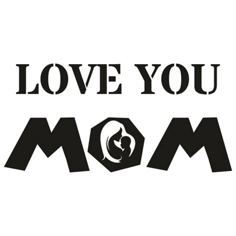 Love You Mom Svg Download Love You Mom Vector File Online Love You Mom Png Svg Cdr Ai