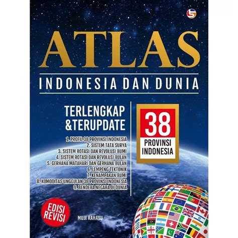 Jual BUKU ATLAS INDONESIA DAN DUNIA TERLENGKAP TERUPDATE 38 PROVINSI