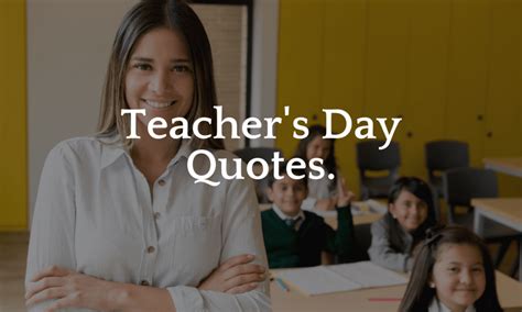 inspirational teachers day quotes Archives - MELTBLOGS