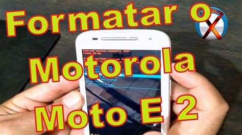 Como Formatar O Motorola Moto E 2 Fazer Hard Reset YouTube